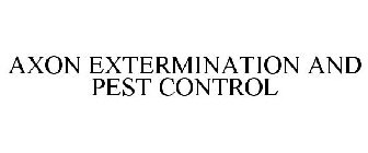 AXON EXTERMINATION AND PEST CONTROL