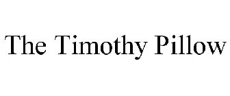 THE TIMOTHY PILLOW
