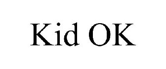 KID OK