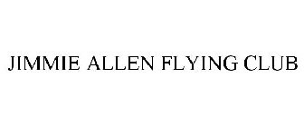 JIMMIE ALLEN FLYING CLUB