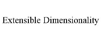 EXTENSIBLE DIMENSIONALITY