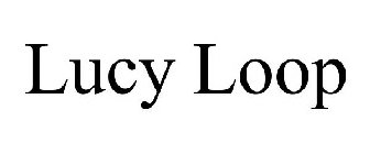 LUCY LOOP