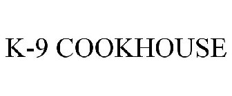 K-9 COOKHOUSE