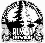 RUSSIAN RIVER BREWING COMPANY MICROBREWED SONOMA COUNTY