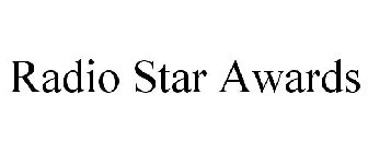 RADIO STAR AWARDS