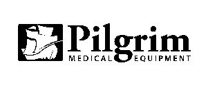 PILGRIM MEDICAL EQUIPMENT