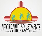 AFFORDABLE ADJUSTMENTS CHIROPRACTIC