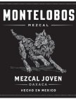 MONTELOBOS MEZCAL MEZCAL JOVEN OAXACA HECHO EN MEXICO