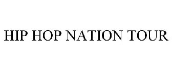 HIP HOP NATION TOUR