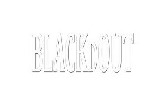BLACKDOUT
