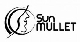 SUN MULLET