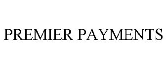 PREMIER PAYMENTS