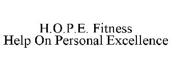 H.O.P.E. FITNESS HELP ON PERSONAL EXCELLENCE