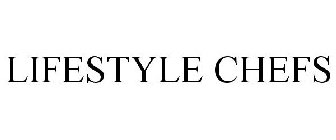 LIFESTYLE CHEFS