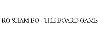 RO SHAM BO - THE BOARD GAME