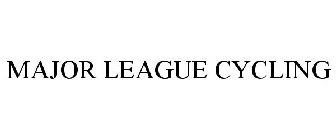 MAJOR LEAGUE CYCLING