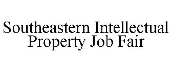 SOUTHEASTERN INTELLECTUAL PROPERTY JOB FAIR