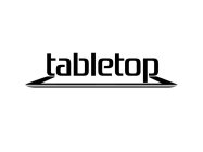 TABLETOP