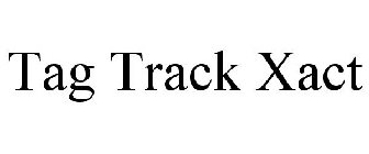 TAG TRACK XACT