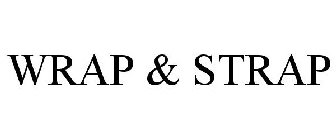 WRAP & STRAP