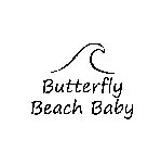BUTTERFLY BEACH BABY