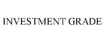 INVESTMENT GRADE