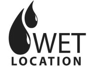 WET LOCATION