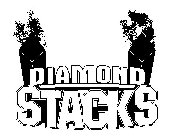 DIAMOND STACKS