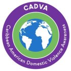 CADVA CARIBBEAN AMERICAN DOMESTIC VIOLENCE AWARENESS