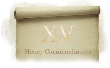 XV MONEY COMMANDMENTS