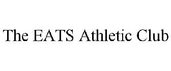 THE EATS ATHLETIC CLUB