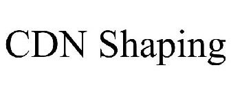 CDN SHAPING