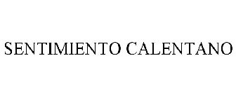 SENTIMIENTO CALENTANO