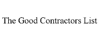 THE GOOD CONTRACTORS LIST