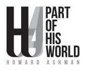 HA PART OF HIS WORLD HOWARD ASHMAN