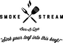 SMOKE STREAM BAR-B-QUE 