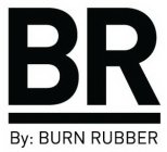 BY: BURN RUBBER