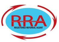 RRA REGISTERED REFERRAL AGENT