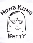 HONG KONG BETTY