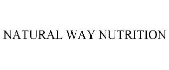 NATURAL WAY NUTRITION