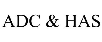 ADC & HAS