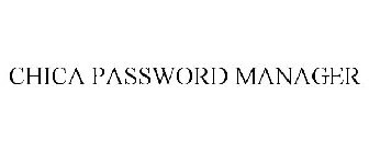 CHICA PASSWORD MANAGER