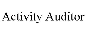 ACTIVITY AUDITOR