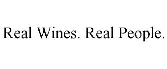 REAL WINES. REAL PEOPLE.
