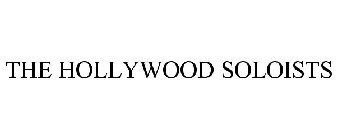THE HOLLYWOOD SOLOISTS