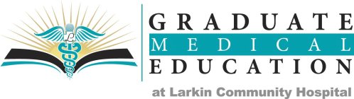 GRADUATE MEDICAL EDUCATION AT LARKIN COMMUNITY HOSPITAL L