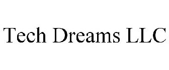 TECH DREAMS LLC