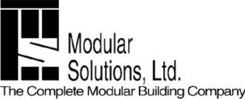 MS MODULAR SOLUTIONS, LTD. THE COMPLETEMODULAR BUILDING COMPANY