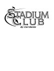 STADIUM CLUB BY CARL BANKS