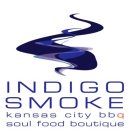 INDIGO SMOKE KANSAS CITY BBQ SOUL FOOD BOUTIQUE